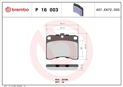 BREMBO P 16 003 Číslo výrobce: 20780. EAN: 8020584050637.