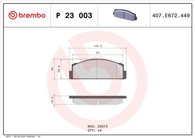 BREMBO P 23 003 Číslo výrobce: 20073. EAN: 8020584050736.