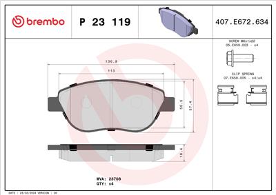 BREMBO P 23 119 Číslo výrobce: 23981. EAN: 8020584060322.
