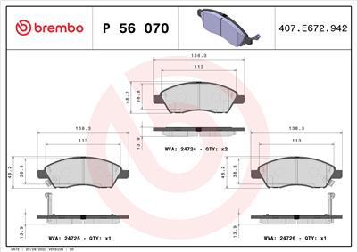 BREMBO P 56 070 Číslo výrobce: 24725. EAN: 8020584091074.