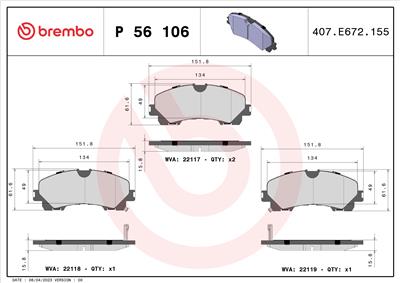 BREMBO P 56 106 Číslo výrobce: 22117. EAN: 8020584084014.