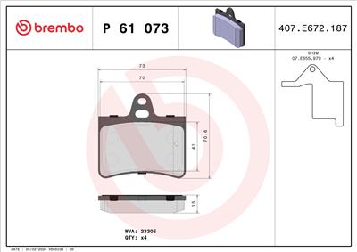 BREMBO P 61 073 Číslo výrobce: 23305. EAN: 8020584056493.
