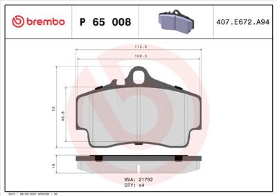 BREMBO P 65 008 Číslo výrobce: 21792. EAN: 8020584056639.