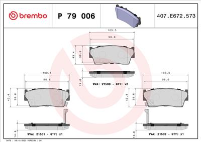 BREMBO P 79 006 Číslo výrobce: 21501. EAN: 8020584057261.